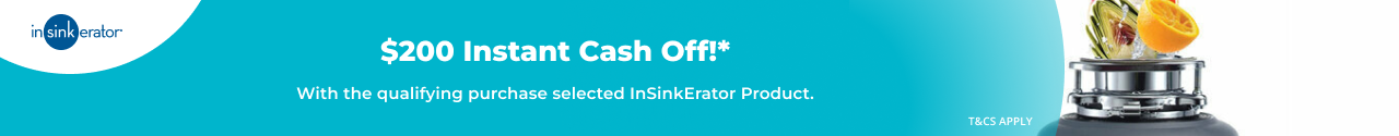 $200 Instant Cash Off on selected InSinkErator
