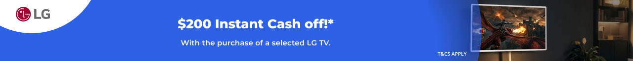 $200 Instant Cash Off with selected LG STANBYME TV