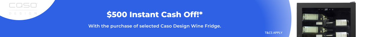 $500 Instant Cash Off on selected Caso Design Wine Fridge
