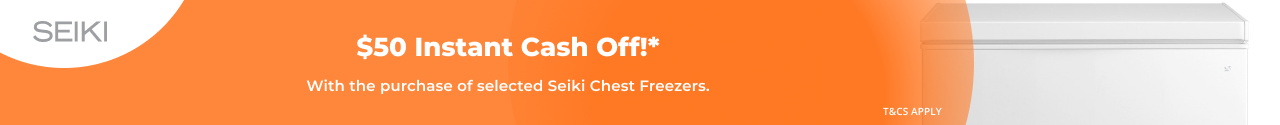 $50 Instant Cash Off on selected Seiki Chest Freezers