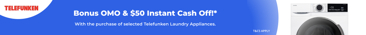Bonus Omo & $50 Instant Cash Off with selected Telefunken Laundry Appliances