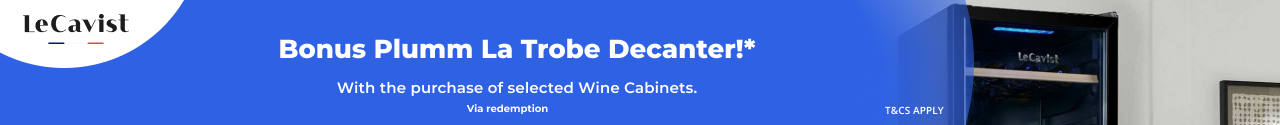 Bonus Plumm La Trobe Decanter with the purchase of selected LeCavist Wine Cabinets
