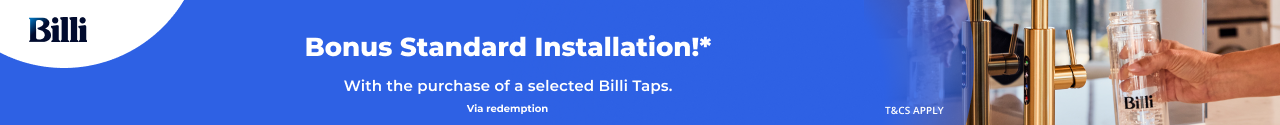Bonus Standard Installation with selected Billi Taps