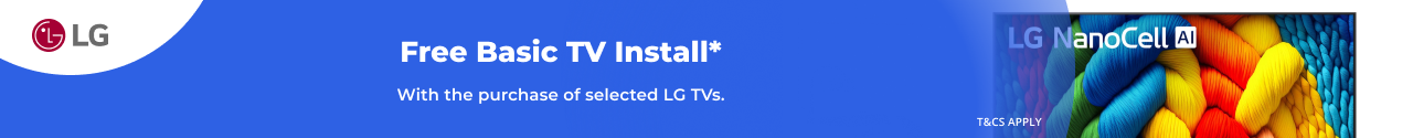 Free Basic TV Install with selected LG TVs