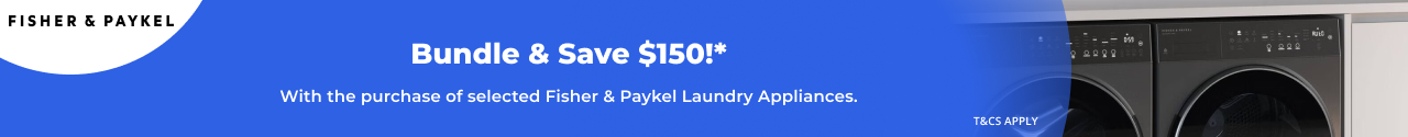Save $150 when bundling selected Fisher & Paykel Laundry Appliances