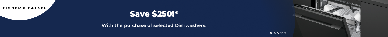 Save $250 on selected Fisher & Paykel Dishwashers