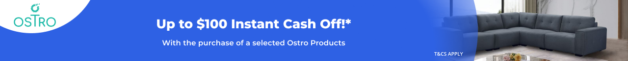 Save Up to $100 Instant Cash off with Selected Ostro Furniture