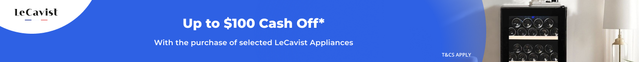 Uo to $100 Cash off selected LeCavist Appliances
