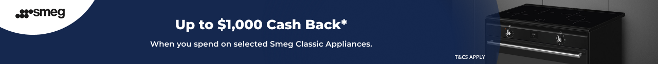 Up to $1,000 Cash Back when spending on selected Smeg Appliances