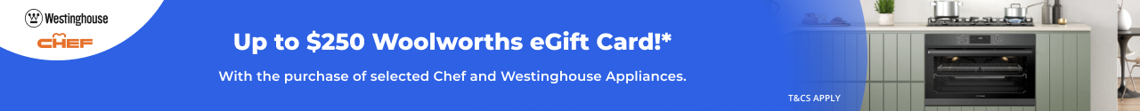 Up to $200 Woolworths Supermarket eGift Card with selected Chef & Westinghouse!