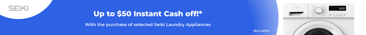 Up to $50 Instant Cash Off on selected Seiki Washing Machines