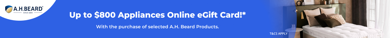 Up to $800 Appliances Online eGift Card with selected A.H. Beard